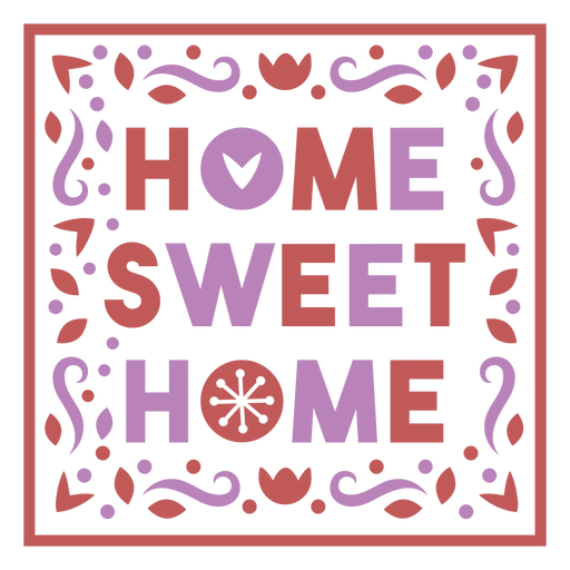 Home sweet home quote badge