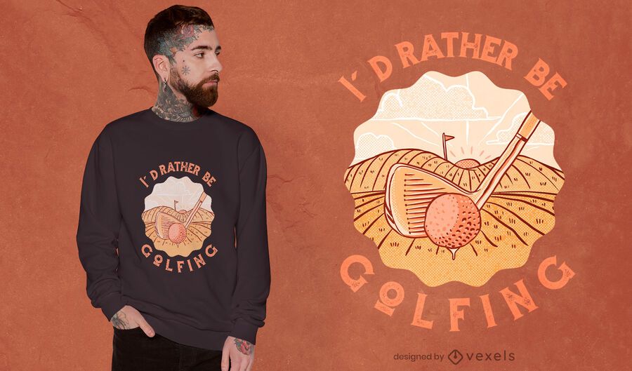 Golfing sport quote t-shirt design Golfing sport quote t-shirt design