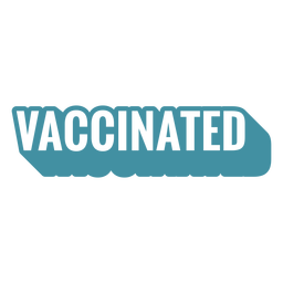 Vaccinated quote cut out PNG Design
