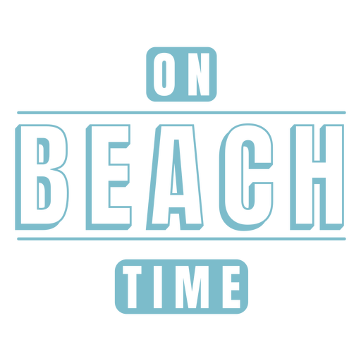 On beach time quote cut out PNG Design
