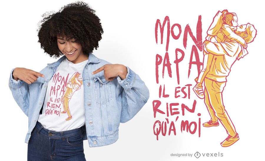 Mi papá es mío diseño de camiseta Mi papá es mío diseño de camiseta