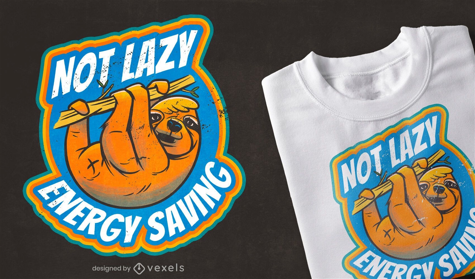 Not lazy sloth t-shirt design