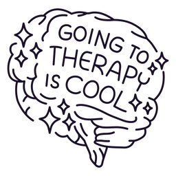 Going to therapy is cool stroke PNG Design