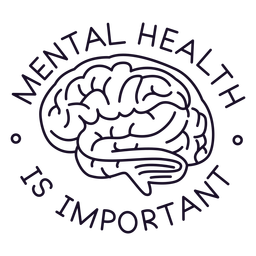 Mental health is important stroke PNG Design Transparent PNG
