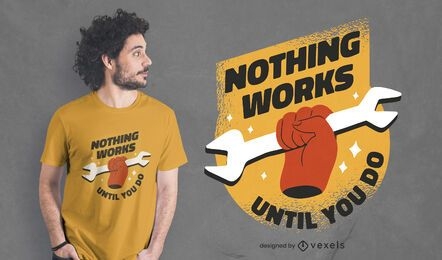 Work inspiration quote t-shirt design