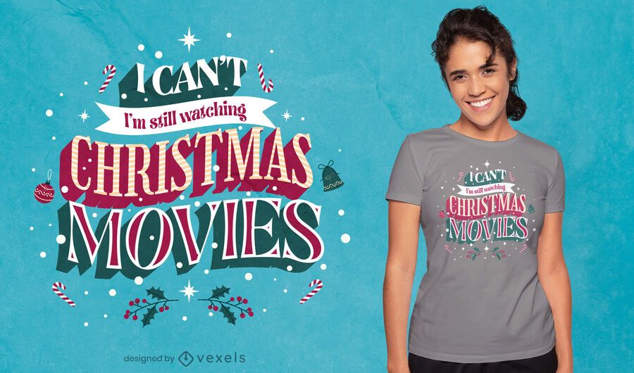 Christmas movies quote t-shirt design Christmas movies quote t-shirt design