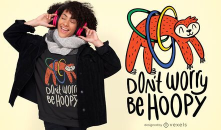 Diseño de camiseta con cita de perezoso hula hooping