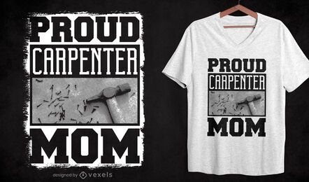 Diseño de camiseta de mamá carpintera orgullosa Diseño de camiseta de mamá carpintera orgullosa