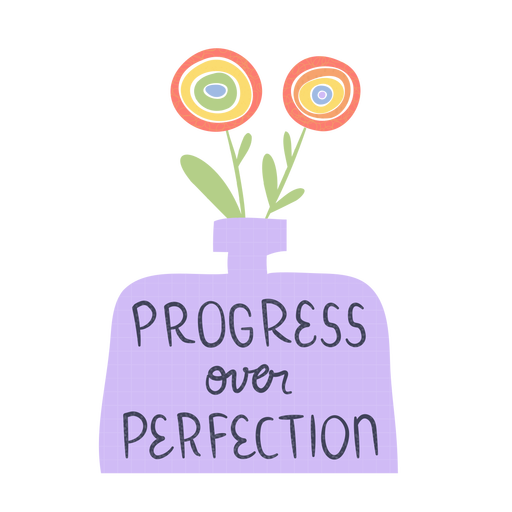Progress over perfection badge PNG Design