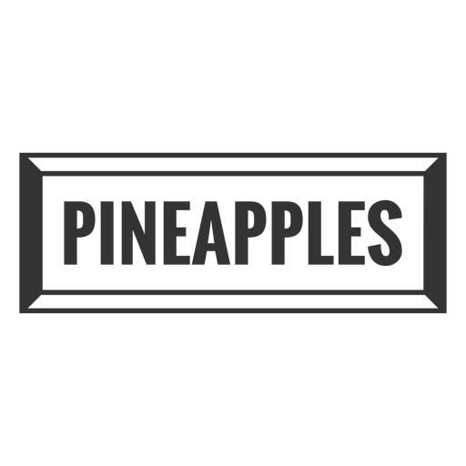 Pineapples text label filled stroke PNG Design