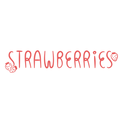 Strawberries lettering PNG Design