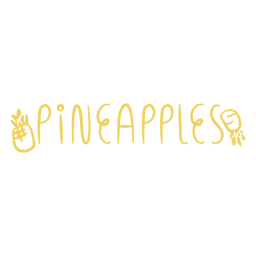 Pineapples lettering Transparent PNG
