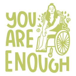 You are enough cut out PNG Design Transparent PNG