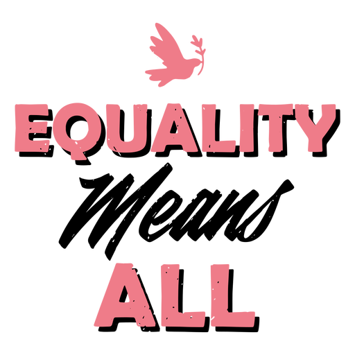 Equality means all badge PNG Design