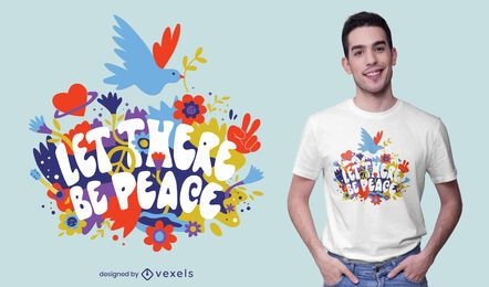 Diseño de camiseta con cita floral del día de la paz
