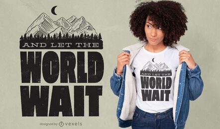 World await mountain t-shirt design