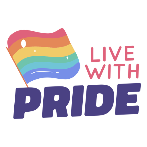 Live with pride quote semi flat PNG Design