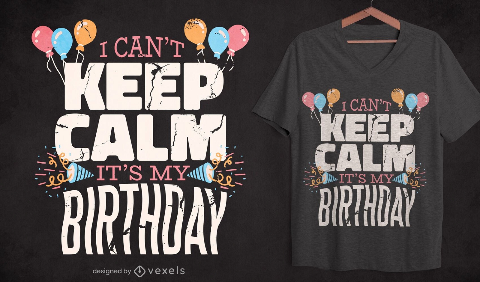 Birthday keep calm quote t-shirt design