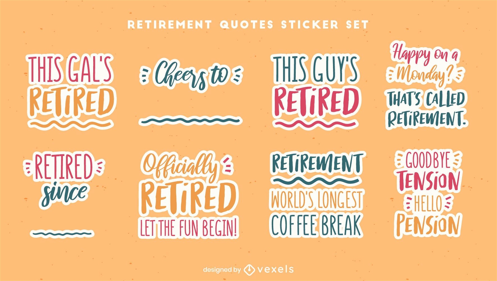 Happy retirement sticker quote set