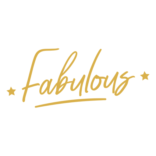 Fabulous quote lettering PNG Design