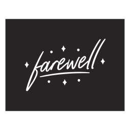 Farwell Lettering Quote Element PNG & SVG Design For T-Shirts