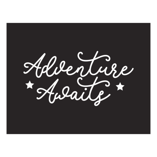 Adventure awaits lettering quote element PNG Design