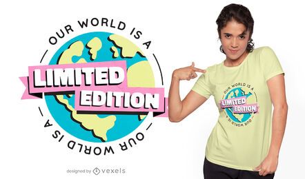 Earth planet limited edition t-shirt design Earth planet limited edition t-shirt design