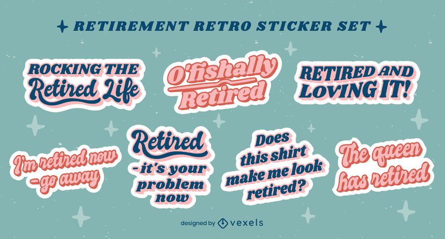 Retirement quotes retro sticker pack Retirement quotes retro sticker pack