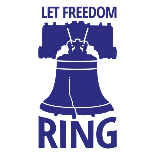 Let freedom ring badge cut out