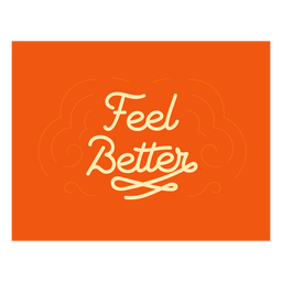 Feel better lettering stroke quote Transparent PNG