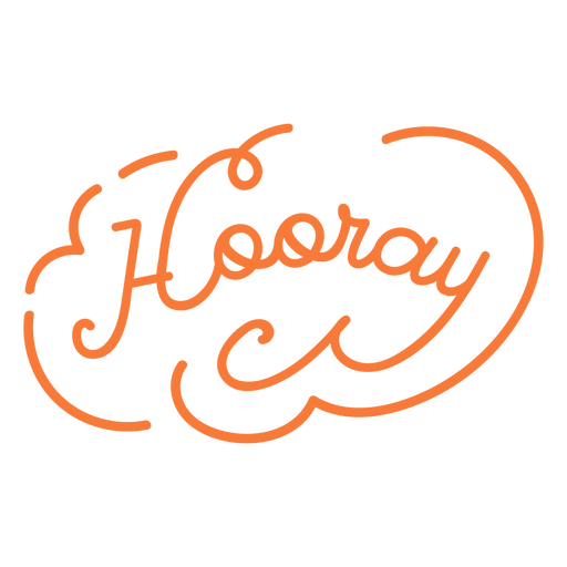Hooray lettering quote stroke element PNG Design
