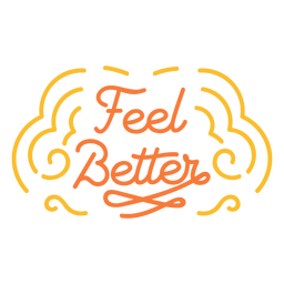 Feel better quote stroke element Transparent PNG