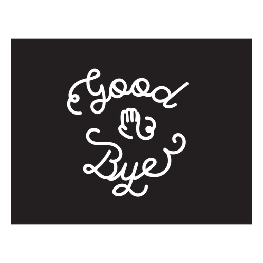 Goodbye quote lettering cut out PNG Design