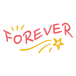Forever quote flat  PNG Design Transparent PNG