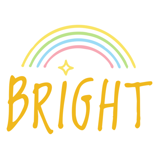 Bright lettering badge PNG Design