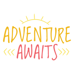 Adventure Awaits Quote Stroke PNG & SVG Design For T-Shirts