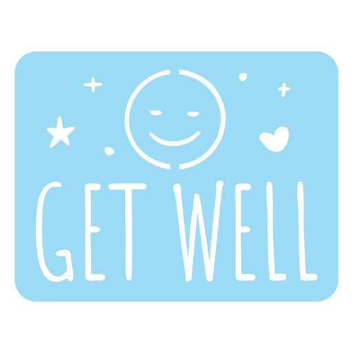 Get well smiley quote cut out PNG Design