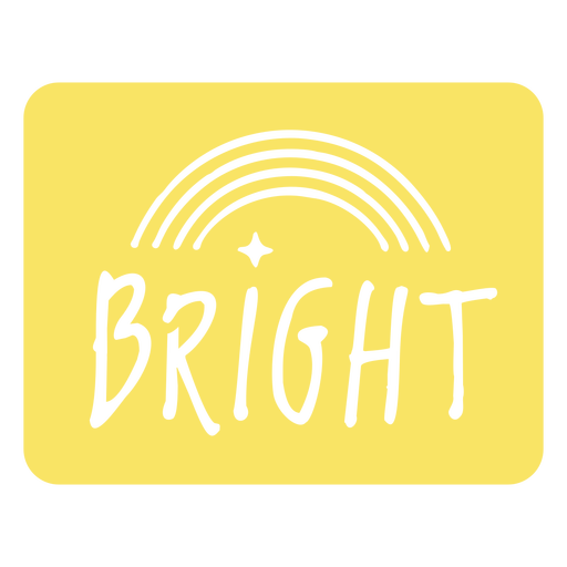 Bright cut out badge quote PNG Design