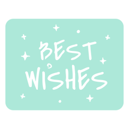 Best wishes cut out badge quote Transparent PNG