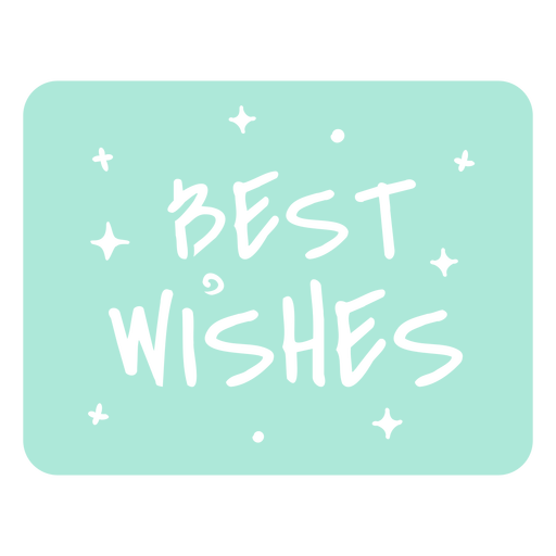 Best wishes cut out badge quote