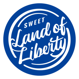 Sweet land of liberty quote cut out PNG Design