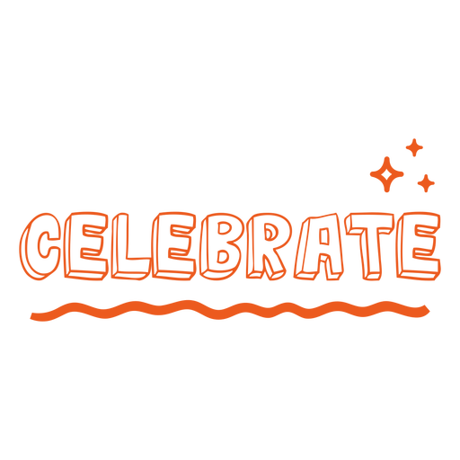 Celebrate doodle lettering quote