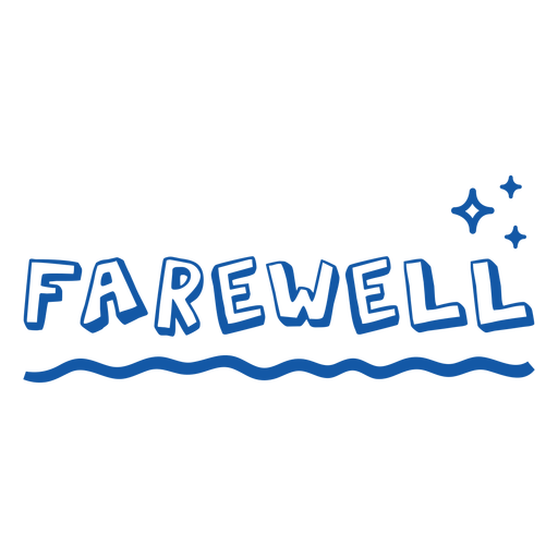 Farewell badge sparkly quote PNG Design
