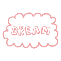 Dream quote cloud badge PNG Design