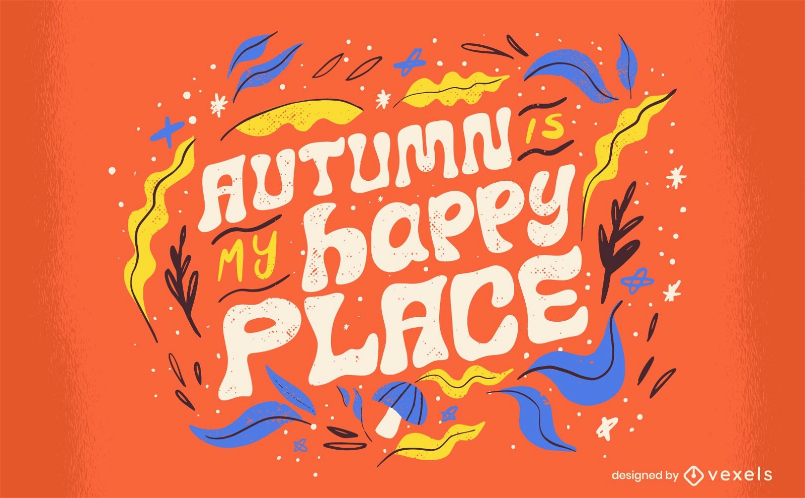 Herbstsaison Happy Place Zitat Schriftzug