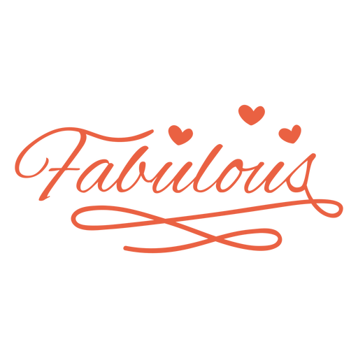 Fabulous hand written lettering quote PNG Design