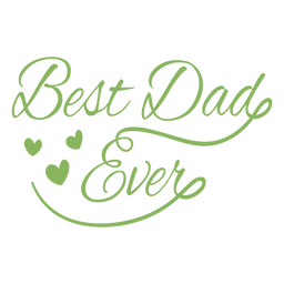 Bester Vater aller Zeiten, handgeschriebenes Zitat PNG-Design