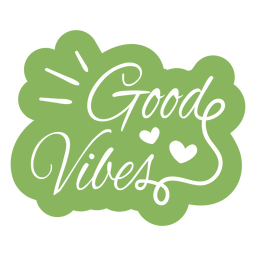 Good vibes lettering cut out quote Transparent PNG