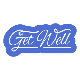 Get well lettering cut out quote PNG Design