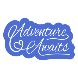 Distintivo de letras de citação de aventura Desenho PNG